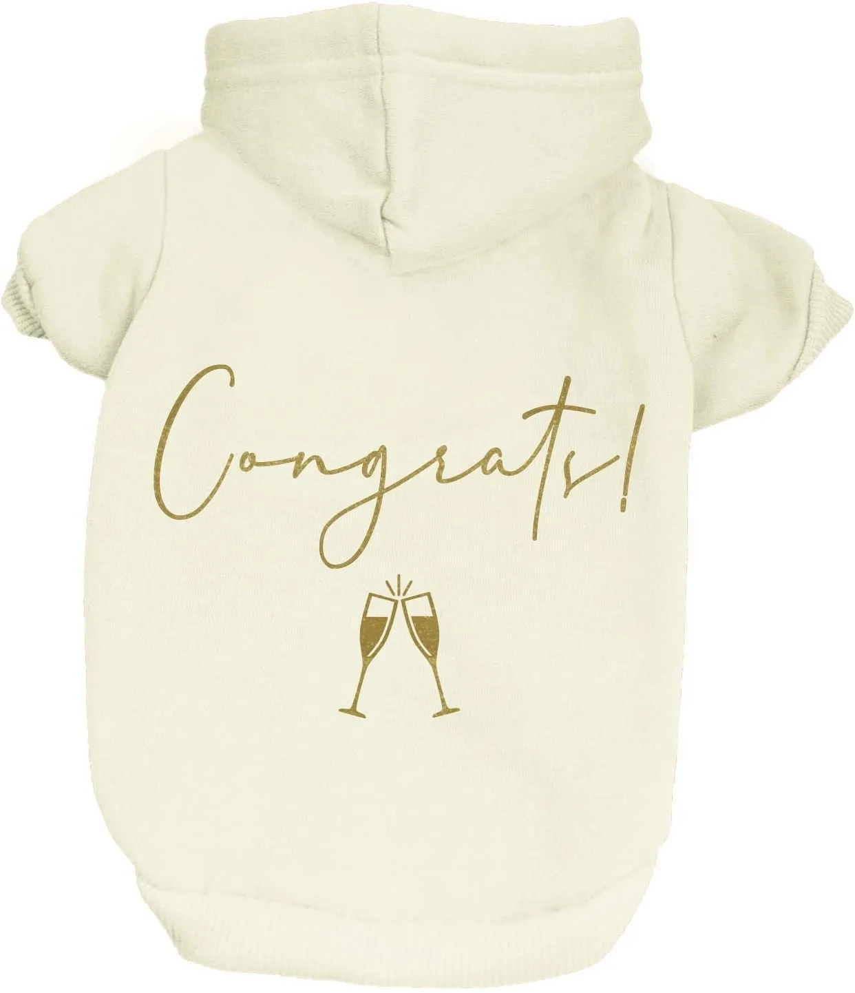 Congrats with Champagne Flutes Dog Hoodie | Fleece Lined |Leash Hole| Wedding Photo Prop | Bridal Shower | Engagement Announcement | Graduation |Cream, Medium (612)
